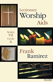 Lectionary Worship Aids Series Vii, Cycle A