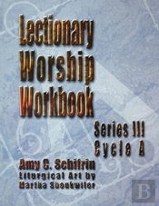 Lectionary Worship Workbook, Series Iii, Cycle A