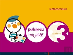Bertrand.pt - Lectoescritura Cuaderno 3 (Palabras Magicas)