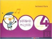 Lectoescritura Cuaderno 4 (Palabras Magicas)