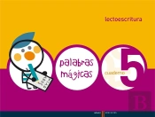 Lectoescritura Cuaderno 5 (Palabras Magicas)
