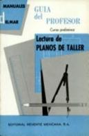 Lectura De Planos De Taller. Curso Preliminar
