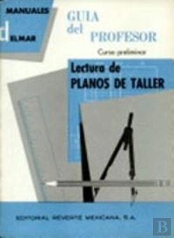 Bertrand.pt - Lectura De Planos De Taller. Curso Preliminar