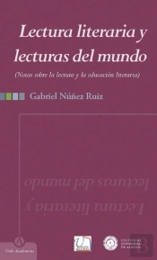 Lectura Literaria Y Lecturas Del Mundo