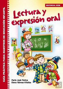 Bertrand.pt - Lectura Y Expresion Oral. Guia Practica Para Maestros De Educacion Infantil