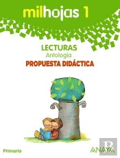 Lecturas 1. Antologia. Propuesta Didactica.
