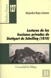 Lecturas De Las Lecciones Privadas De Stuttgart De Schelling (1810)