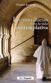 Lecturas Diarias Para La Vida Contemplativa