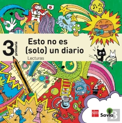 Bertrand.pt - Lecturas: Esto No Es (Solo) Un Diario. 3 Primaria. Savia
