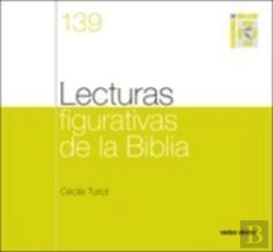 Bertrand.pt - Lecturas Figurativas De La Biblia