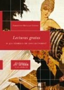 Bertrand.pt - Lecturas Gratas O ¿La Fábrica De Lectores?