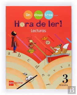 Bertrand.pt - Lecturas. Hora De Ler! Un, Dous, Tres... 3 Primaria
