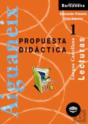 Lecturas Lengua Castellana 1 Cs. Propuesta Didáctica.
