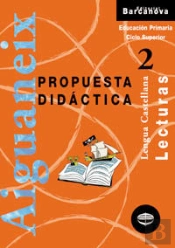 Lecturas Lengua Castellana 2 Cs. Propuesta Didáctica