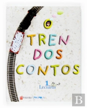 Lecturas: O Tren Dos Contos. 1 Primaria. Proxecto Trampolín