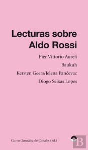 Lecturas Sobre Aldo Rossi