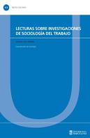 Lecturas Sobre Investigaciones De Sociología Del Trabajo