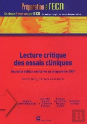 Lecture Critique Des Essais Cliniques (2e Édition)