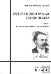 Lecture D'Ainsi Parlait Zarathoustra Tome 1 ; De La Vertu Sommeil À La Vertu Éveil