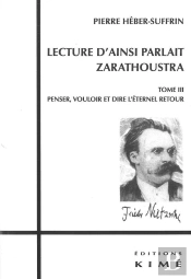 Lecture D'Ainsi Parlait Zarathoustra Tome 3