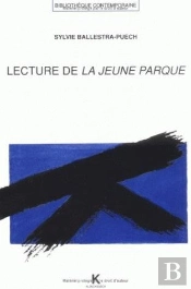 Lecture De La Jeune Parque