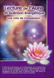 Lecture De L'Aura Et Guérison Énergetique
