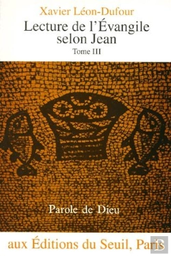 Bertrand.pt - Lecture De L'Evangile Selon Jean Tome 3