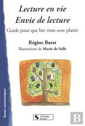 Lecture En Vie ; Envie De Lecture ; Guide Pour Que Lire Rime Avec Plaisir