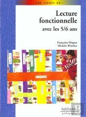 Lecture Fonctionnelle Avec Les 5-6 Ans