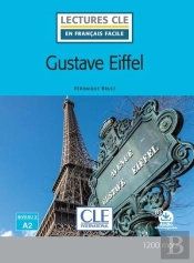 Lecture Gustave Eiffel Niveau A2