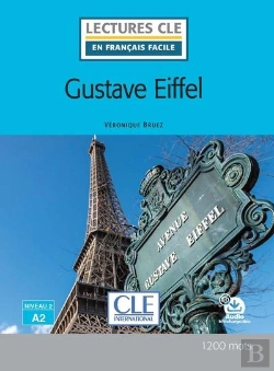 Bertrand.pt - Lecture Gustave Eiffel Niveau A2