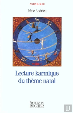Bertrand.pt - Lecture Karmique Du Theme Natal