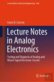 Lecture Notes In Analog Electronics