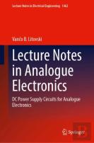 Lecture Notes In Analogue Electronics