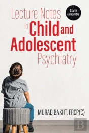 Lecture Notes In Child And Adolescent Psychiatry