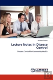 Lecture Notes In Disease Control