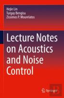 Lecture Notes On Acoustics And Noise Control