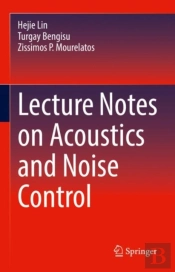 Lecture Notes On Acoustics And Noise Control