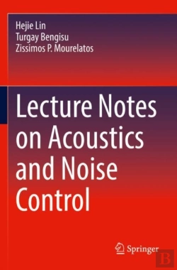 Bertrand.pt - Lecture Notes On Acoustics And Noise Control