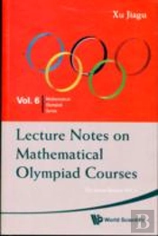 Lecture Notes On Mathematical Olympiad Courses: For Junior Section - Volume 1