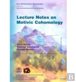 Bertrand.pt - Lecture Notes On Motivic Cohomology