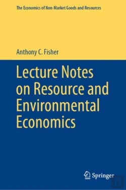 Bertrand.pt - Lecture Notes On Resource And Environmental Economics