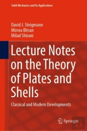Lecture Notes On The Theory Of Plates And Shells