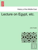 Lecture On Egypt, Etc.