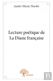Lecture Poétique De La Diane Française