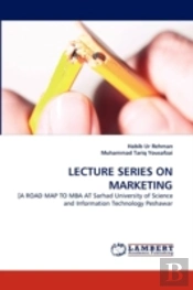 Lecture Series On Marketing