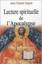 Lecture Spirituelle De L'Apocalypse