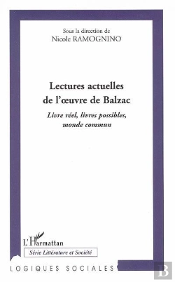 Bertrand.pt - Lectures Actuelles D'Oeuvres De Balzac T.2 ; Livre Reel, Livres Possibles, Monde Commun