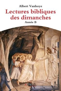 Bertrand.pt - Lectures Bibliques Des Dimanches ; Année B