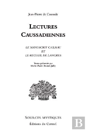 Lectures Caussadiennes ; Le Manuscrit Cailhau Et Le Recueil De Langres